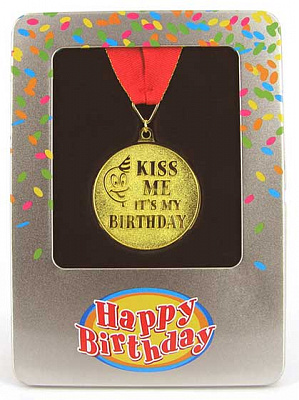 Медаль "Kiss me it's my Birthday"