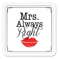 Магнит акриловый Миссис Всегда права