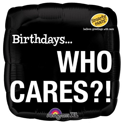 Шар фольга 18" Birthday Who Cares